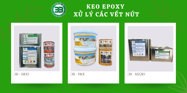 Keo Epoxy Xử Lý Nứt